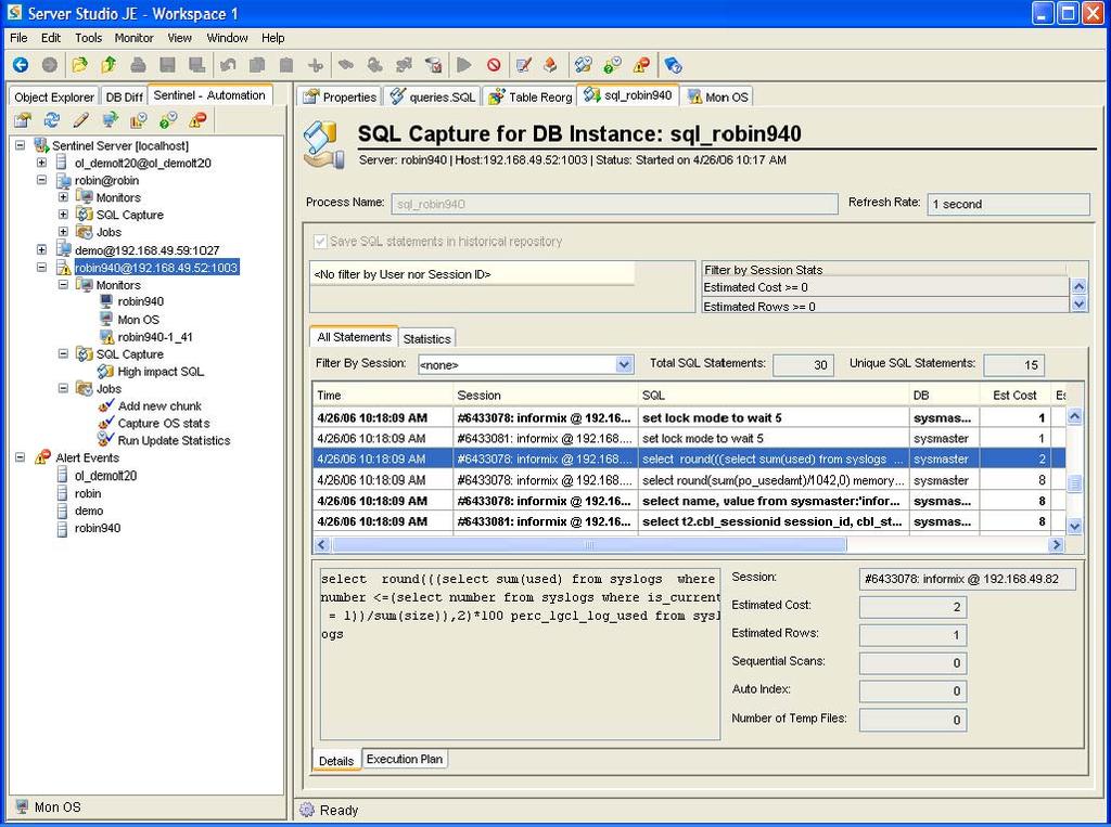 Sentinel SQL Capture Capture SQL statements for: selected user sessions specified user statements originating from a specified host Review captured SQL