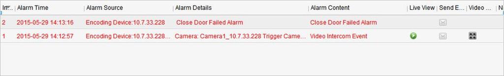 2. Set the arming status of the device as armed, and the alarm information will be auto uploaded to the