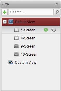 Starting Live View in Custom View Mode The view mode can also be customized for the video live view. 1. Open the Main View page. 2. In the View panel, click the icon to expand the custom view list.