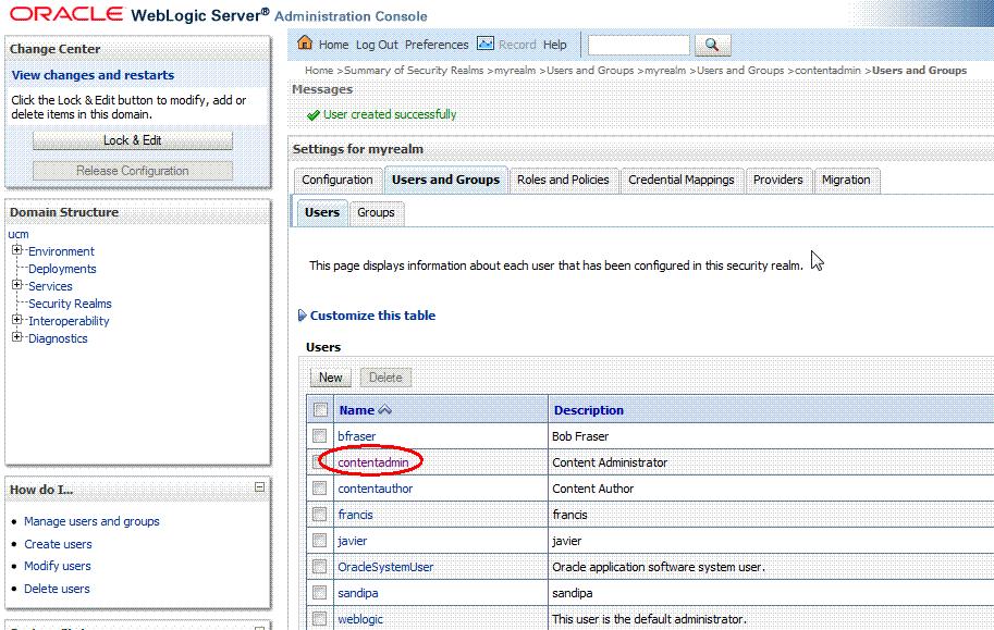 Step 2: Create a User With Privileges To Edit UCM Content Figure 6 19 The Newly Created User contentadmin in the Users Table 10.