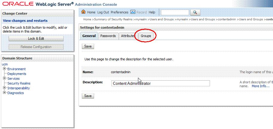 Figure 6 20 Groups Tab Selected in the Settings for contentadmin Pane 11.