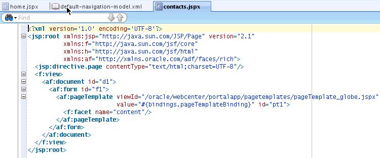 Step 1: Customize Pages and Set Permissions 6. Select contacts.jspx and open it in Source view (Figure 7 3). Figure 7 3 The contacts.jspx File Shown in Source View 7.