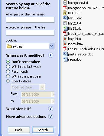 To find a file containing a specific word or phrase contained within the document: 1. Open the Search dialog box. 2. Select Files or Folders 3.