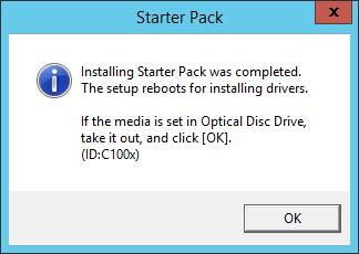 To install Starter Pack again, select the Starter Pack. 4. Read the message, and then click OK. Starter Pack installation starts. 5.