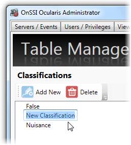 Ocularis Administrator Ocularis Administrator User Manual Configure Classifications When operators handle events or create a bookmark in the Ocularis Client, the event or bookmark may be categorized