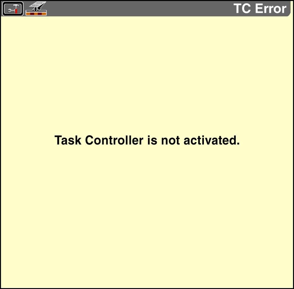 2 - SETUP 2 - SETUP Activate the "Task Controller" application You must activate the Task Controller application in your display before you can use the features of this application.