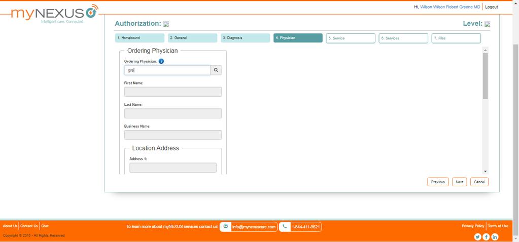 Creating Authorizations 3 4 5 The portal displays the next tab Physician. Physician Tab After completing the Diagnosis tab and clicking Next, the portal moves to the Physician tab as shown below.