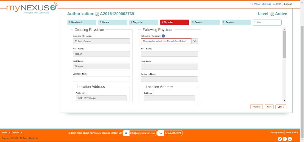Creating Authorizations The portal moves to the Physician tab. The following physician information must be specified on this page if not yet given.