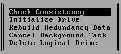 How Do I Run a Consistency Check on the Logical Drive? Arrow keys move among the available logical drives. Enter selects the highlighted logical drive.