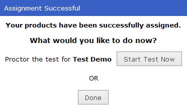 The Assignment Successful box will appear advising your products have been successfully assigned.