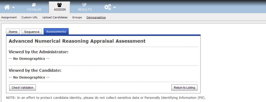 Double click on Assessments to display the demographic items. The following screen will display.