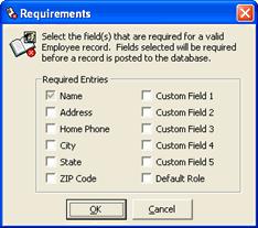 2. Select the apprpriate check bx fr each field yu want t make required when creating a new emplyee. 3. Click OK.