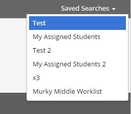 All saved searches can be accessed through the Saved Searches drop down on the upper right hand side of the Advanced Search page.