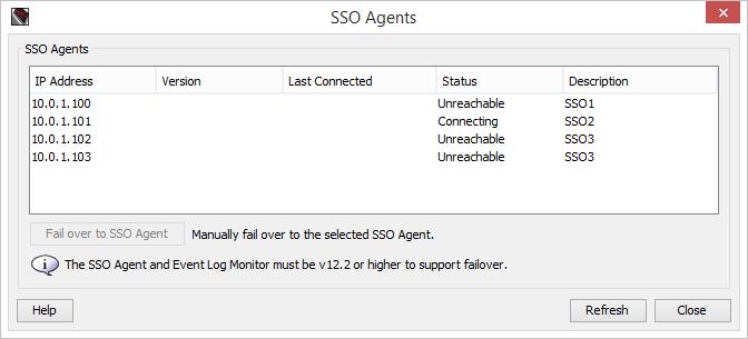 Redundant Single Sign-On 126 To view the status of SSO agents or to manually fail
