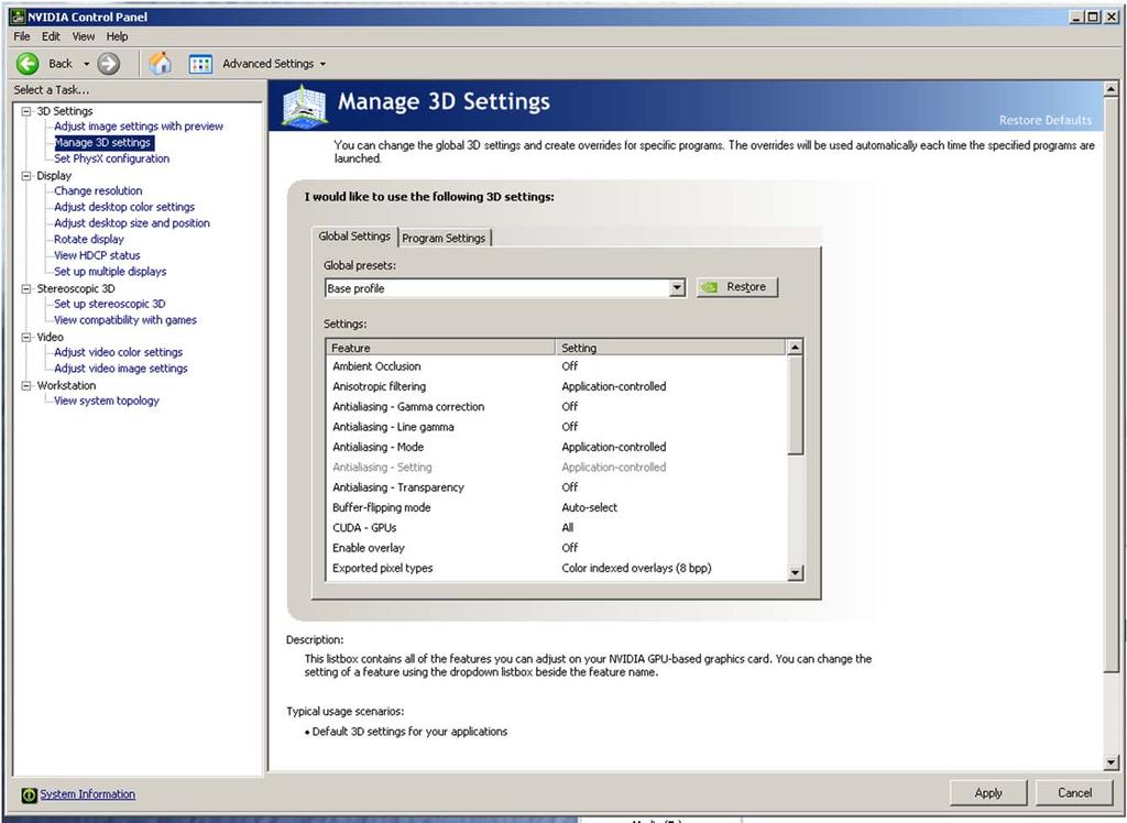 5. Select Manage 3D Settings 6. Select Global Settings Tab 7.