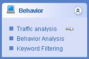 Keyword filtering To view the online behavior management menu, you choose Probe module > Behavior > Traffic analysis, as shown in Figure4-1. Figure4-1 Traffic analysis 4.2 