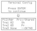 4.5 Assigning Private and Shared terminals The list of terminals associated with each individual controller board can be modified from the Network Configuration menu as follows. 1.