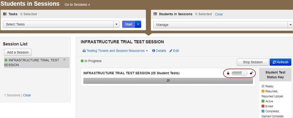 Add the test session to the Session List. 3. Select Prepare Session. 4. Select Start Session. 5.