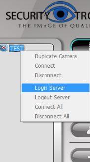 2 Connect/Disconnect camera Log In/Log Out Server Option1: On the server/camera list, double Click a camera to connect.