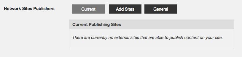 Under NETWORK SITES PUBLISHERS, yu will see 3 main tabs: Current, Add Sites, and General.