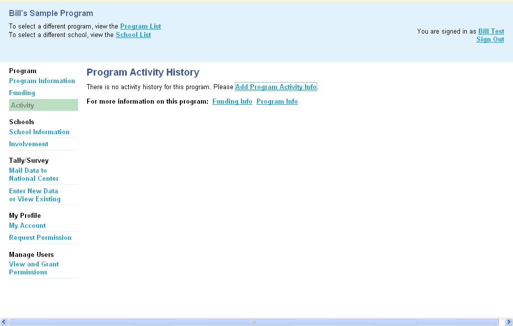 Step 2c. Select Add Program Activity Info then specify the activity(s) that have or will occur as part of your program.