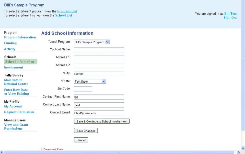 Step 3. Add School Information. Step 3a. Select Add a School to create the school(s) that are involved in your local SRTS program.