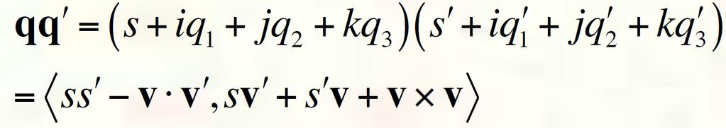 Quaternion Multiplication We can perform multiplication on quaternions if we expand them into their complex number form If q represents a rotation and