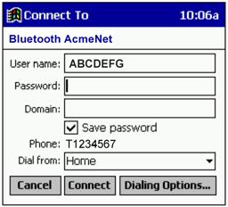 7. Now you are ready to start the connection. Pocket PC 2000 Go to Start Programs Connections. Tap on the Bluetooth connection you just set up. Make sure the dialing settings are correct. Tap Connect.