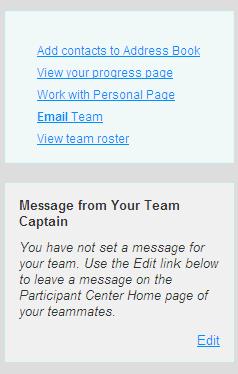 Team Captains Team Captains can do a number of things from their homepage, such as: 1. View and edit the Team Page 2.