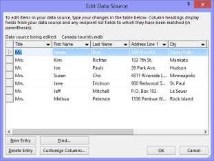 Edit the data source You can edit the data source to add recipients or to change record data after the data source has been connected to the main document. 1.