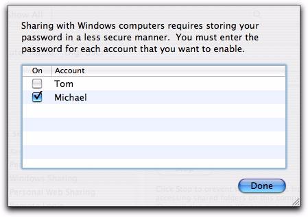 for a common account.) Enable Accounts sheet 6 Click Done. Mac OS X System Preferences 2 Click the Sharing icon.