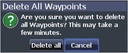 waypoint dialog. Waypoints menu Show Displays the selected waypoint on the map.