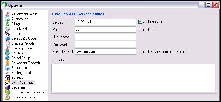 HeadMaster Set Up Part To set up SMTP settings for Mass Email: 1. Click SMTP Settings. 2. Enter your school-specific information Desktop clients SMTP information can be obtained from their IT Person.