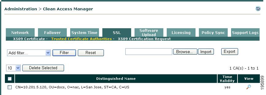 Chapter 14 Manage CAM SSL Certificates To view and/or remove Trusted CAs from the CAM: Step 1 Go to Administration > CCA Manager > SSL > Trusted Certificate Authorities (Figure 14-8).