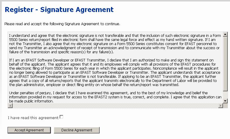 12. On the next page, Register - Signature Agreement, check the box and click the Accept Agreement button indicating you have read the agreement and you understand your electronic signature has the