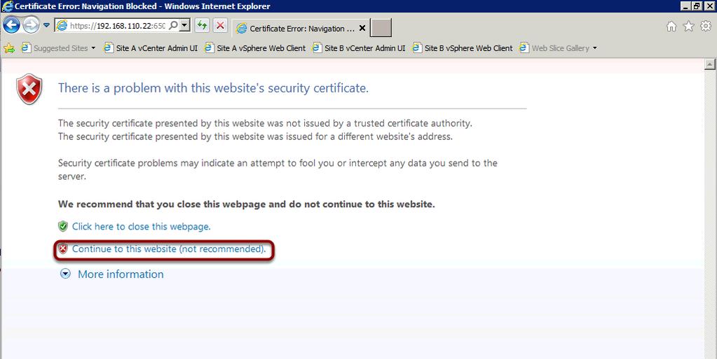 Accept the Certificate Click Continue to this website (not