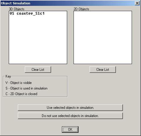 Drawing Geometric Models 2 Figure 14 Object Simulation Dialog Box The list of objects shows which objects are visible (a V is displayed to the left of the object name), and which objects are selected