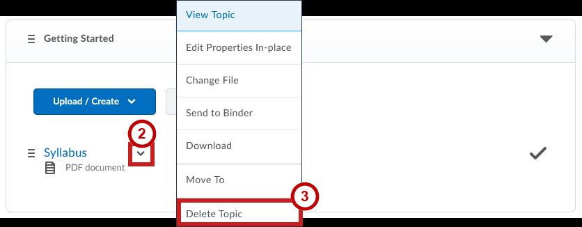 Deleting Files The following explains how to delete a file in D2L Brightspace: 1. Navigate to the module that contains the file you wish to delete. 2.