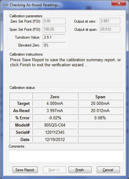 After the Finish button is pressed, the following confirmation will be displayed to confirm the calibration process was completed successfully.