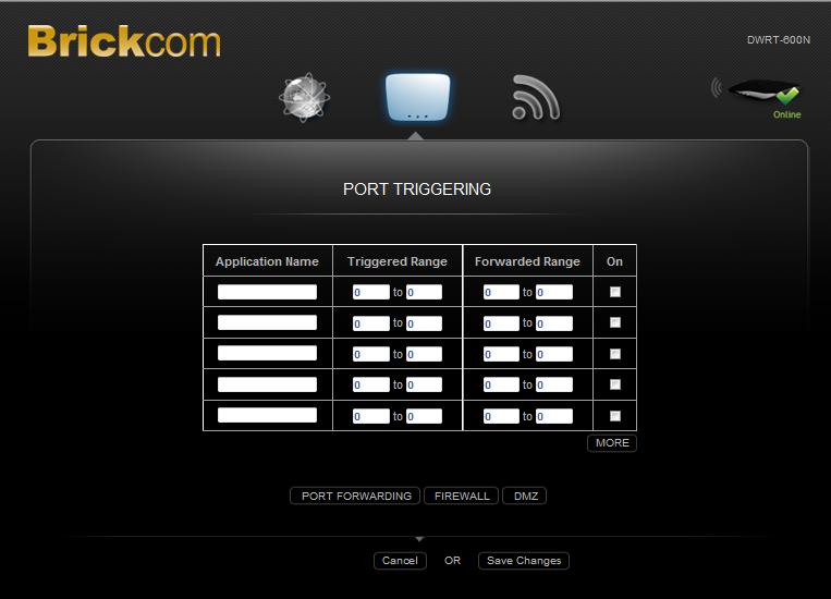 Port Triggering Port Triggering allows users to watch outgoing data for specific port numbers.