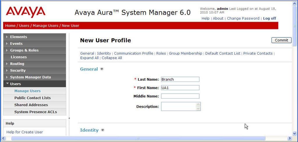 In the General section of New User Profile, enter a Last Name and First Name.