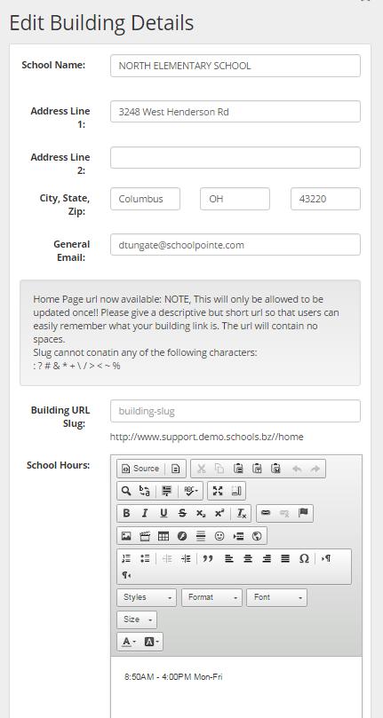 Edit Building Details will allow you to add or change your school address add additional info and add a image of your building.