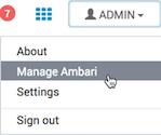 Working with the cluster dashboard Access Ambari Admin page As an Ambari administrator, you use the Admin page to perform tasks that require Ambari-level permissions.