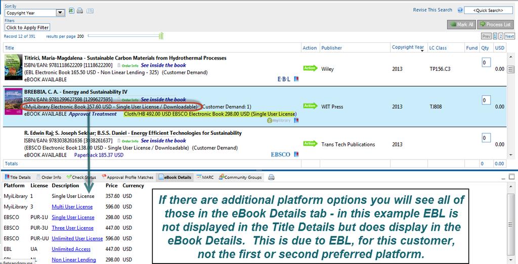 Slide 12 ebook Details Tab ebook Details For complete platform and licensing information you will want to access the ebook Details tab from the lower portion of the