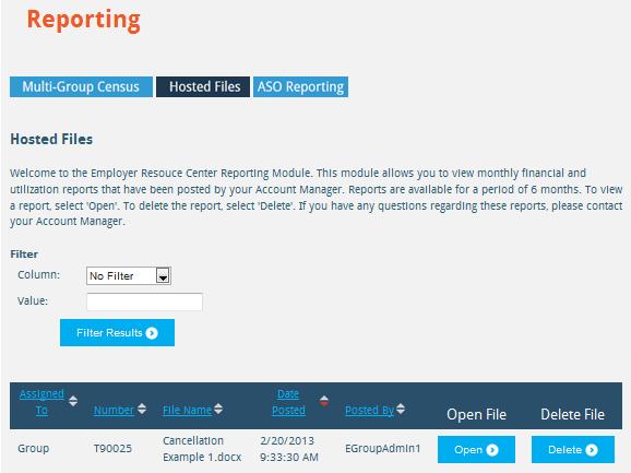 Creating or Viewing Reports, Continued How to download a report After logging into the Employer Resource Center and selecting My Accounts, click on the Reports tab and then select the Hosted Files