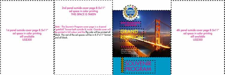 Souvenir Program Outside and Inside Cover Page ad Space Guide 1st panel inside cover page 8.5 x11 2nd panel inside cover page 8.5 x11 3rd panel inside cover page 8.