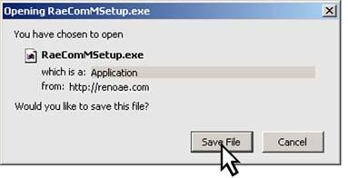 A window labeled Opening RaeComMSetup.exe will open. Click on the Save File button to download the RaeComM setup file.