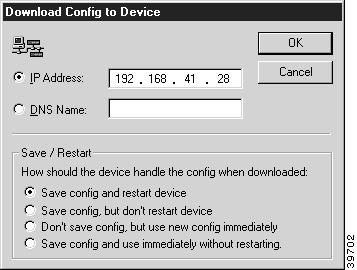 The File Menu Chapter 1 Figure 1-3 Download Config to Device Dialog Box Save / Restart Options The settings in this dialog box are specific for this device.
