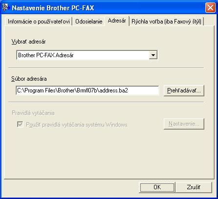 Aplikácia Brother PC-FAX Adresár Ak máte v počítači nainštalovaný program Outlook, Outlook Express alebo Windows Mail, v rozbaľovacom zozname Vybrať adresár môžete vybrať adresár, ktorý sa bude