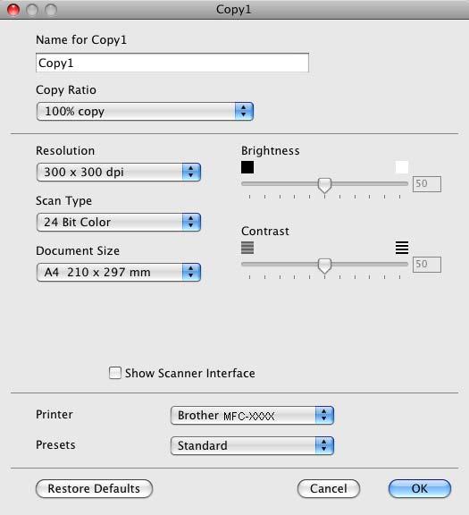 ControlCenter2 KOPÍROVANIE/PC-FAX KOPÍROVANIE umožňuje používať počítač Macintosh a akýkoľvek ovládač tlačiarne na pokročilé funkcie kopírovania.